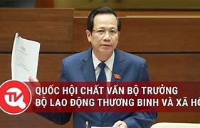 Bộ Trưởng Bộ Lao Động Thương Binh Và Xã Hội Hiện Nay