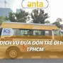 Dịch Vụ Đưa Đón Trẻ Đi Học Tphcm