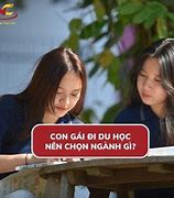 Nên Cho Con Gái Học Ngành Nào