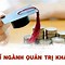 Trường Đại Học Có Ngành Quản Trị Khách Sạn